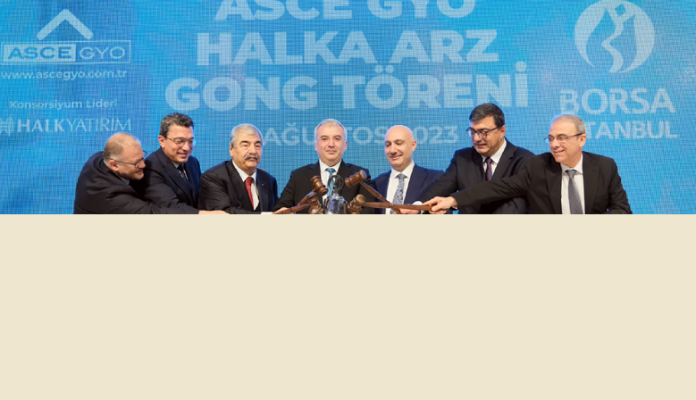 BORSA İSTANBUL’DA GONG ASCE GYO İÇİN ÇALDI